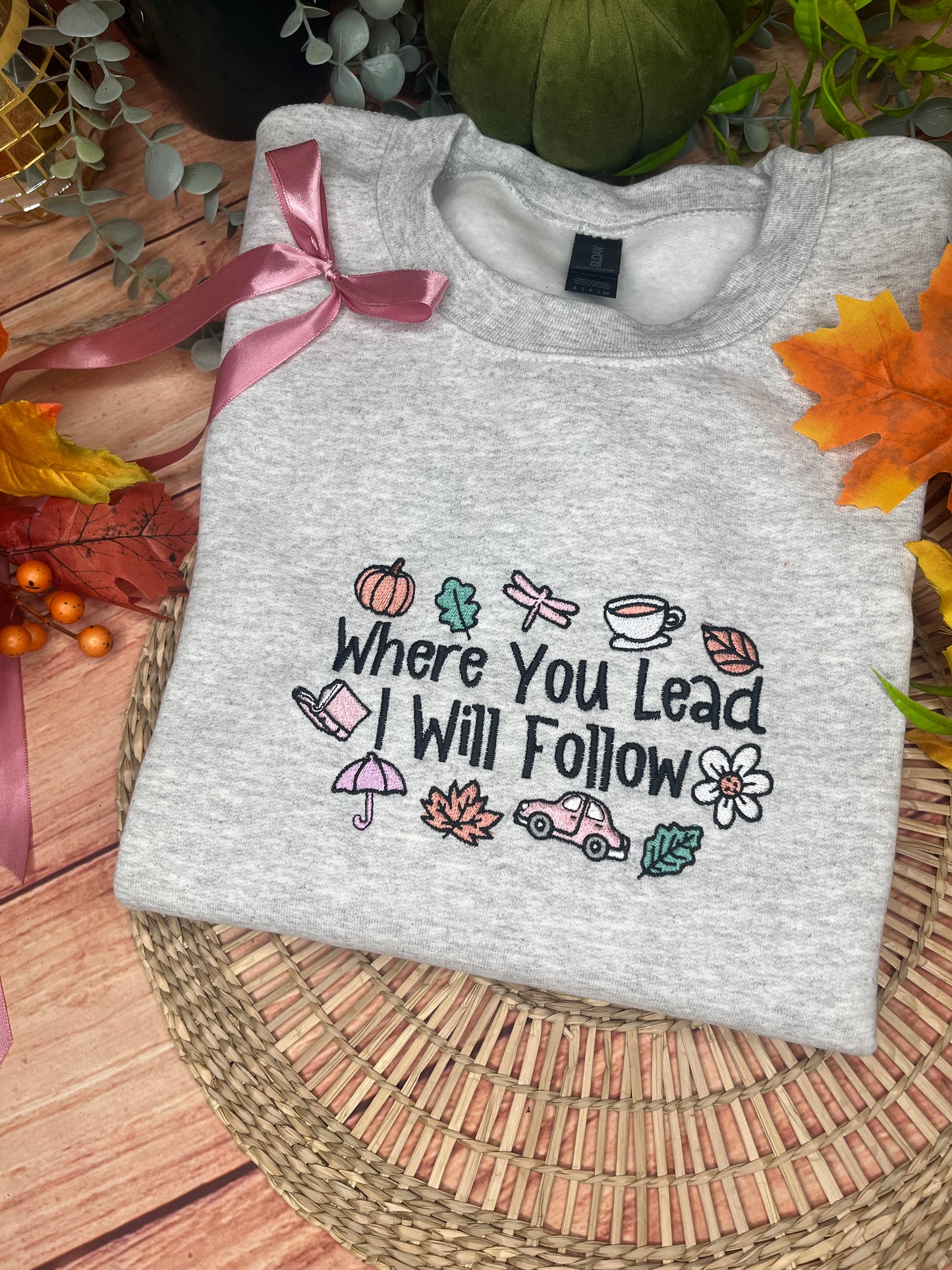 GILMORE GIRLS WHERE YOU LEAD I WILL FOLLOW EMBROIDERED SWEATSHIRT