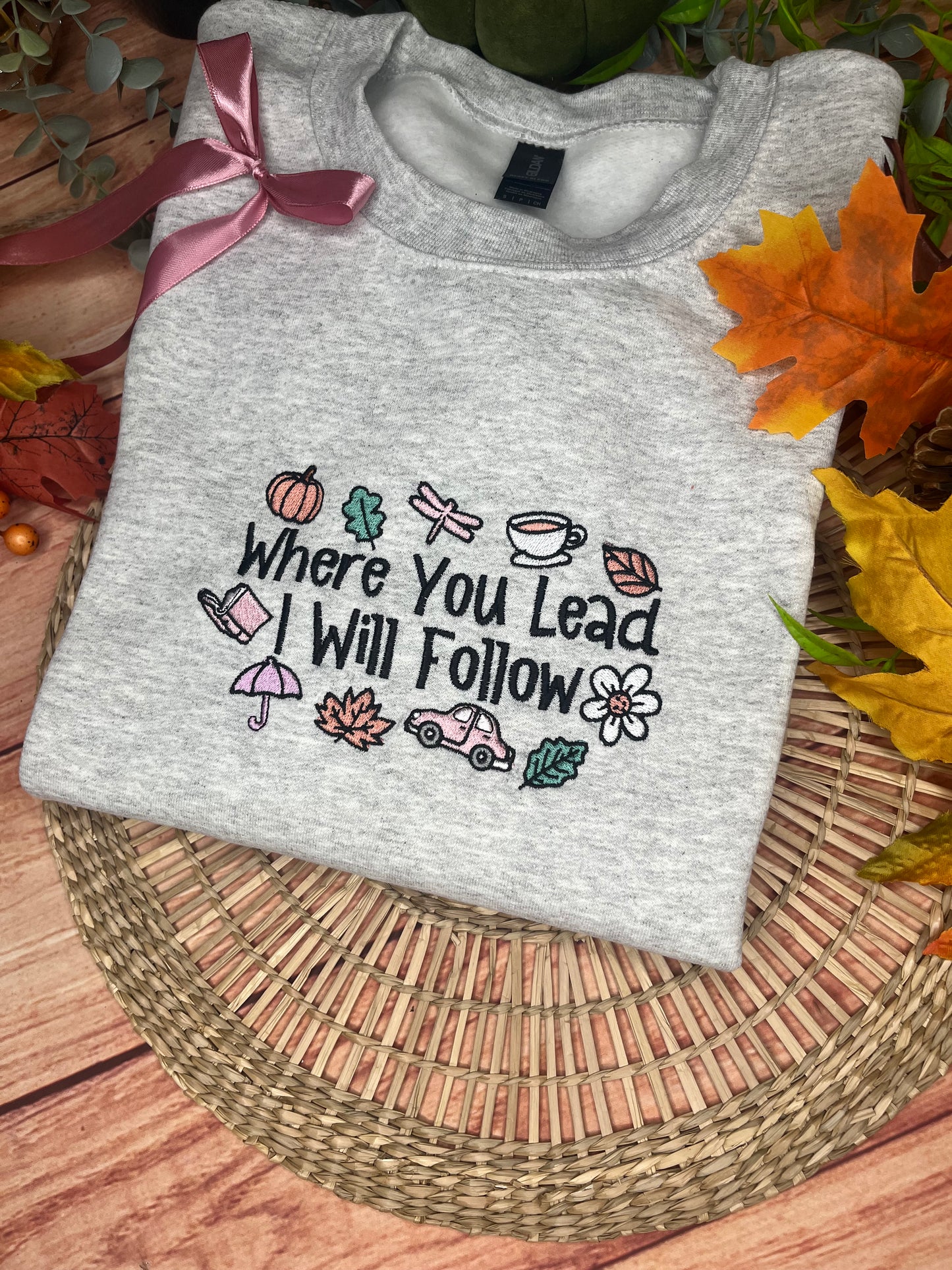 GILMORE GIRLS WHERE YOU LEAD I WILL FOLLOW EMBROIDERED SWEATSHIRT