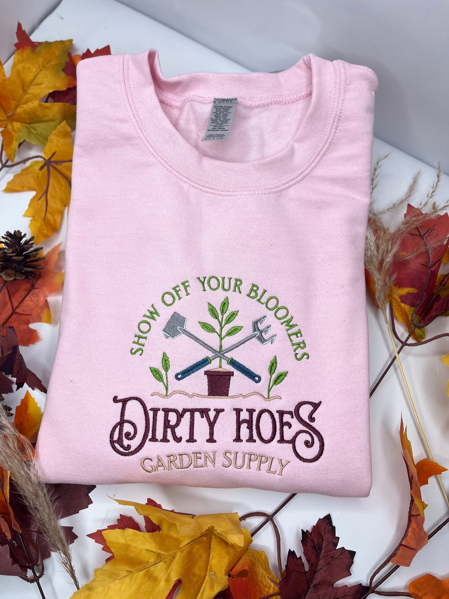 DIRTY HOES GARDEN SUPPLY SWEATSHIRT