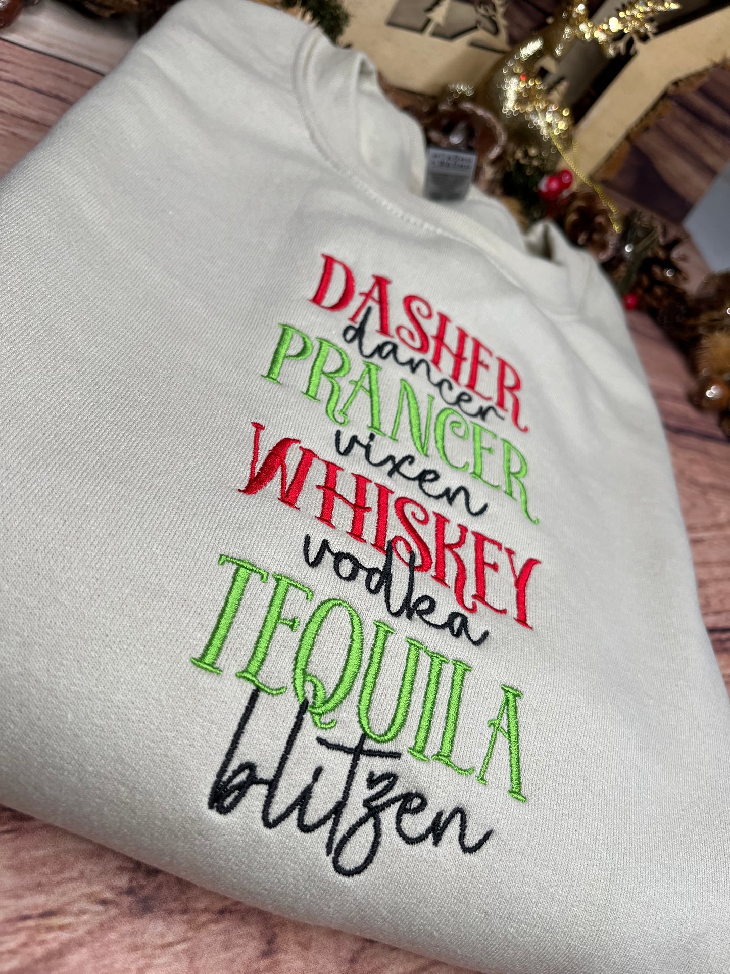 DASHER DANCER PRANCER VIXEN WHISKEY EMBROIDERED