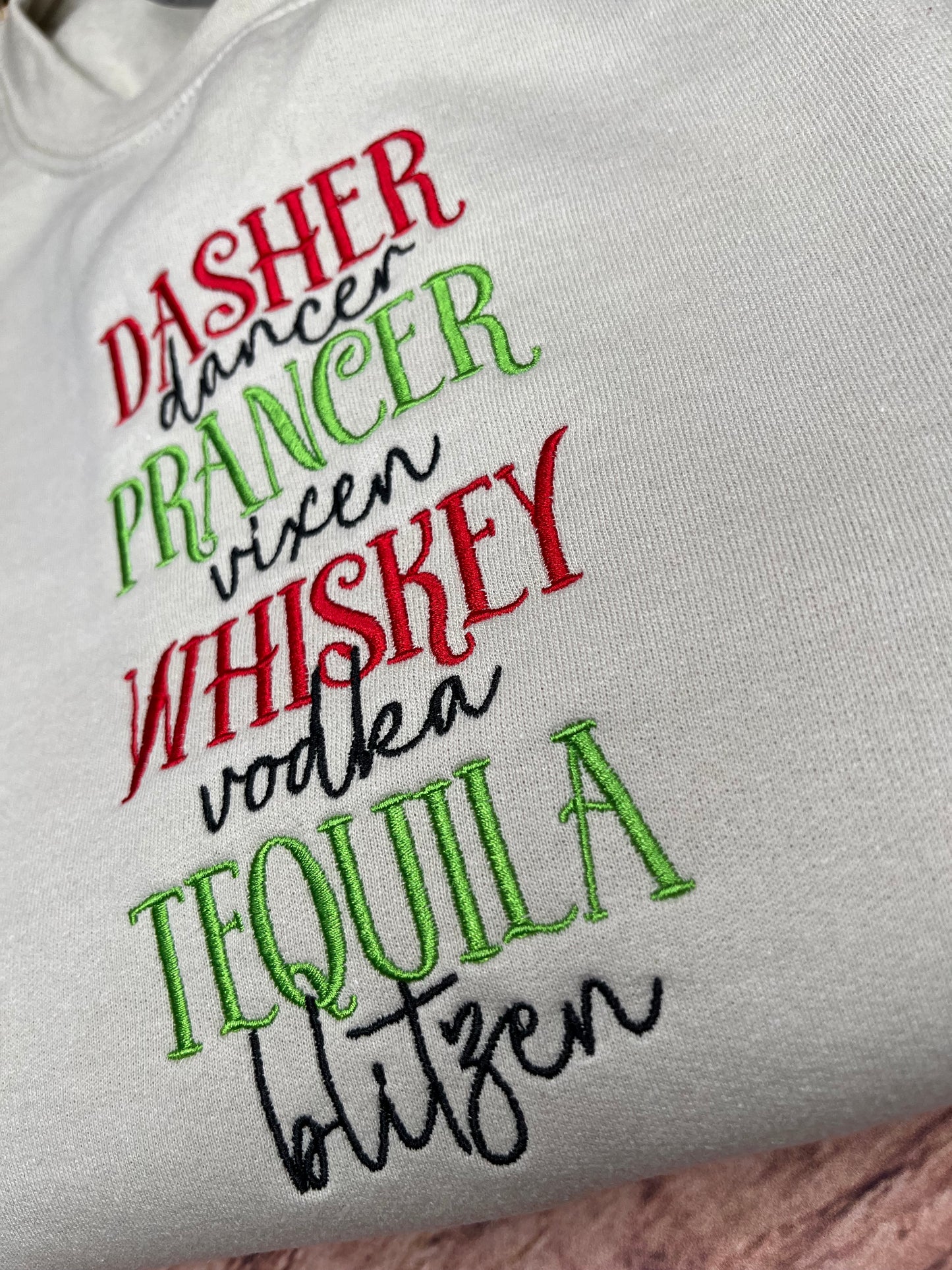 DASHER DANCER PRANCER VIXEN WHISKEY EMBROIDERED