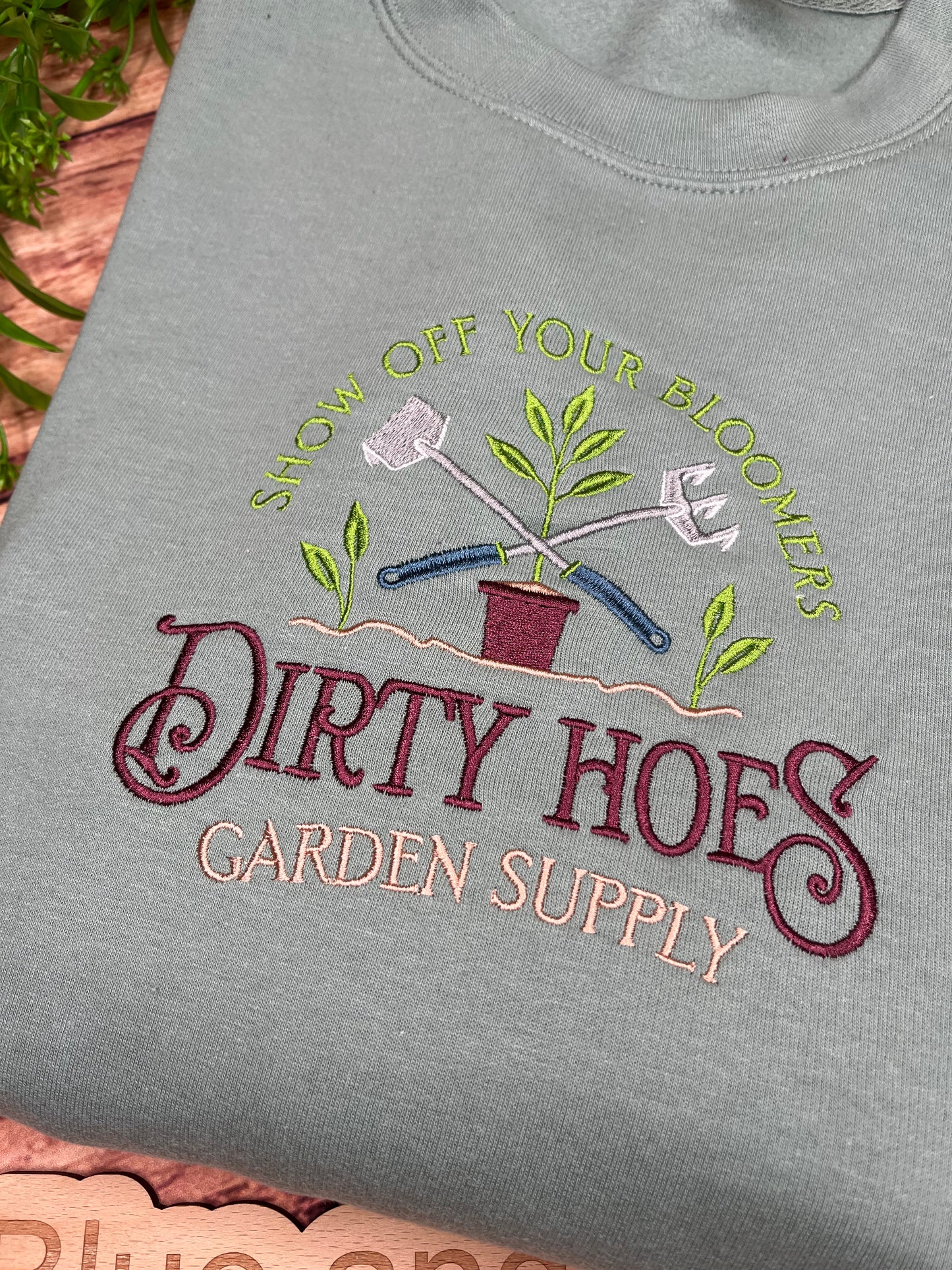 DIRTY HOES GARDEN SUPPLY SWEATSHIRT