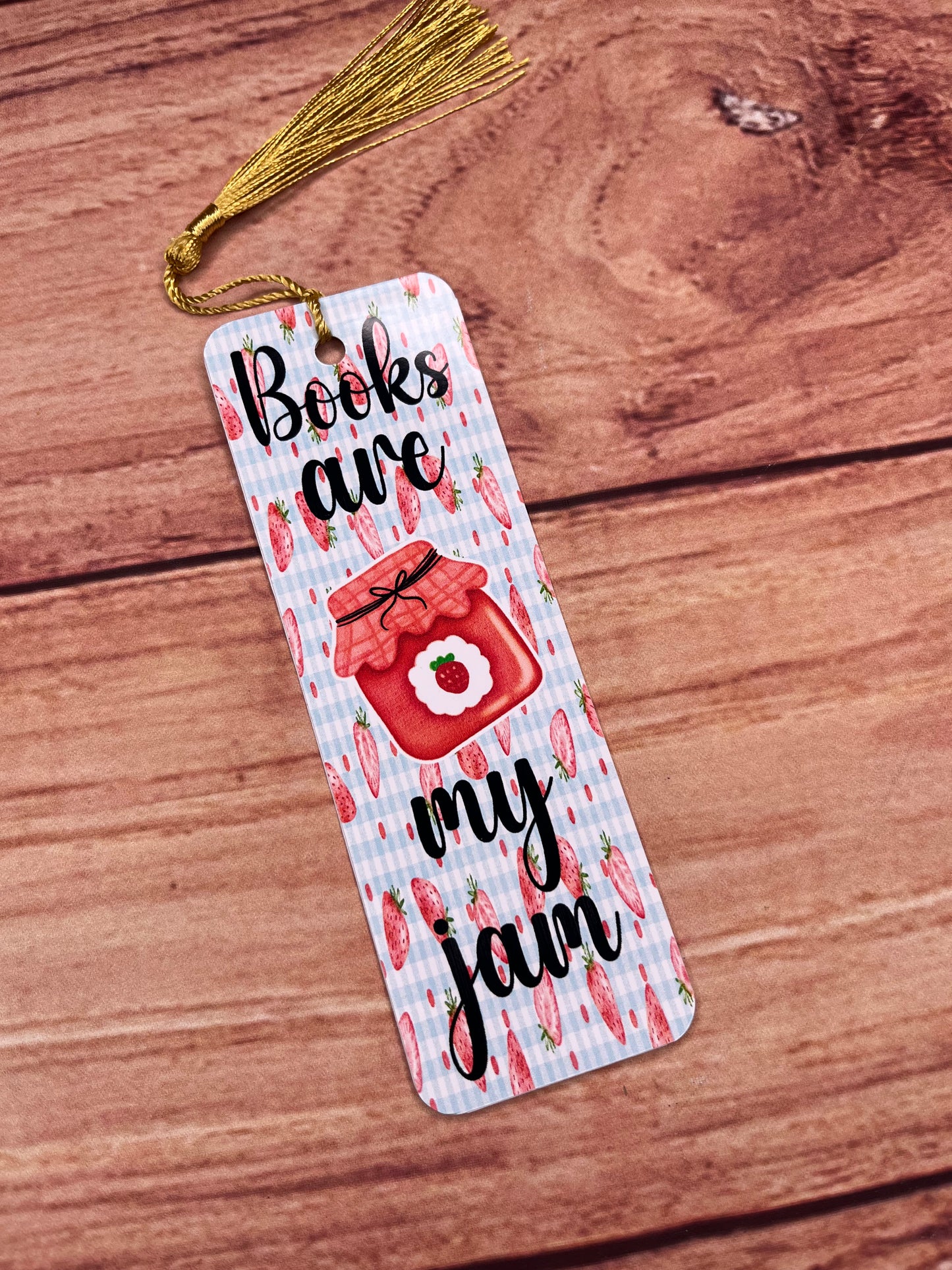 BOOKS ARE MY JAM BOOKMARK WITH OR WITH OUT TASSSEL