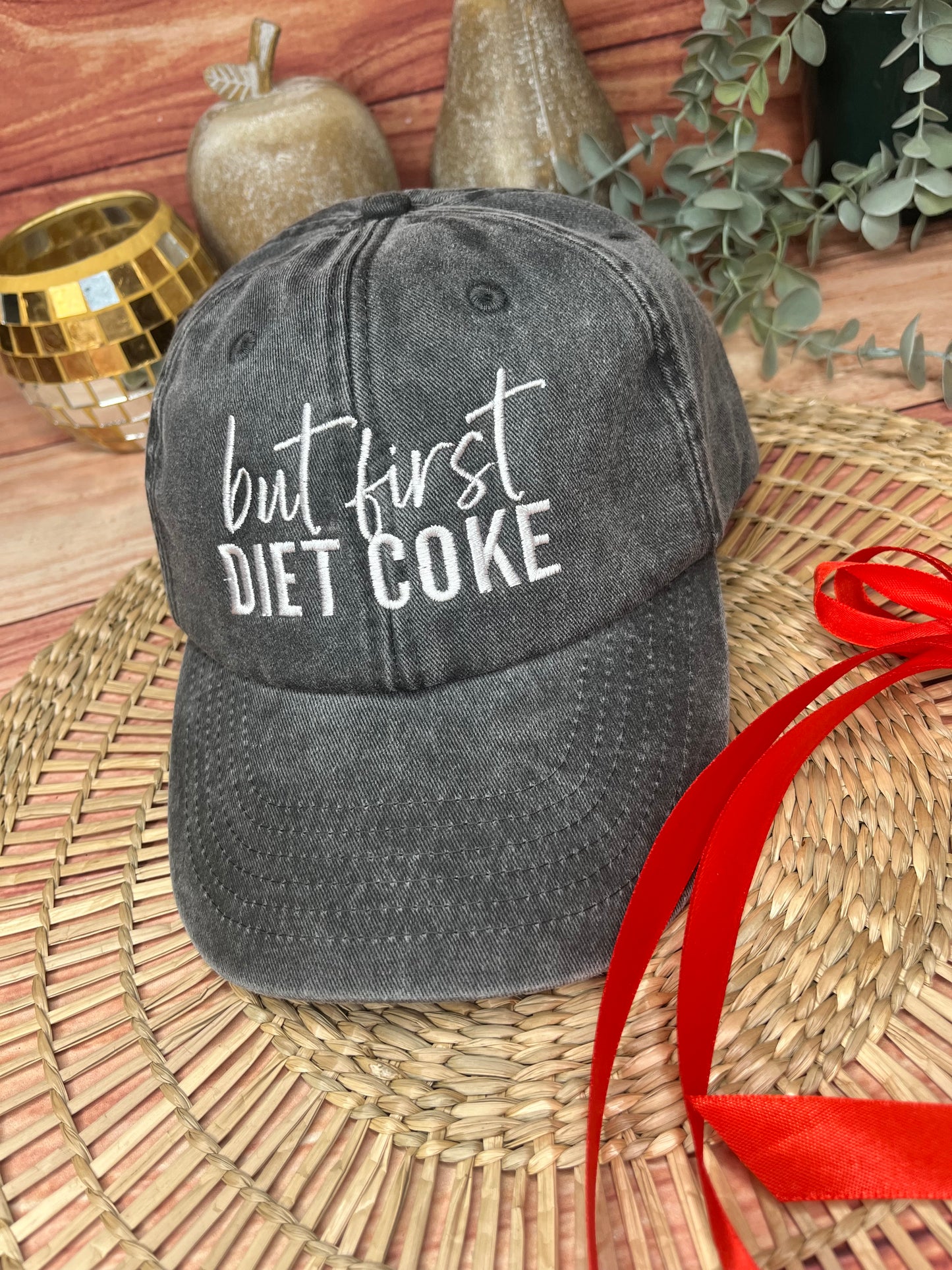 BUT FIRST DIET COKE EMBROIDERED CAP