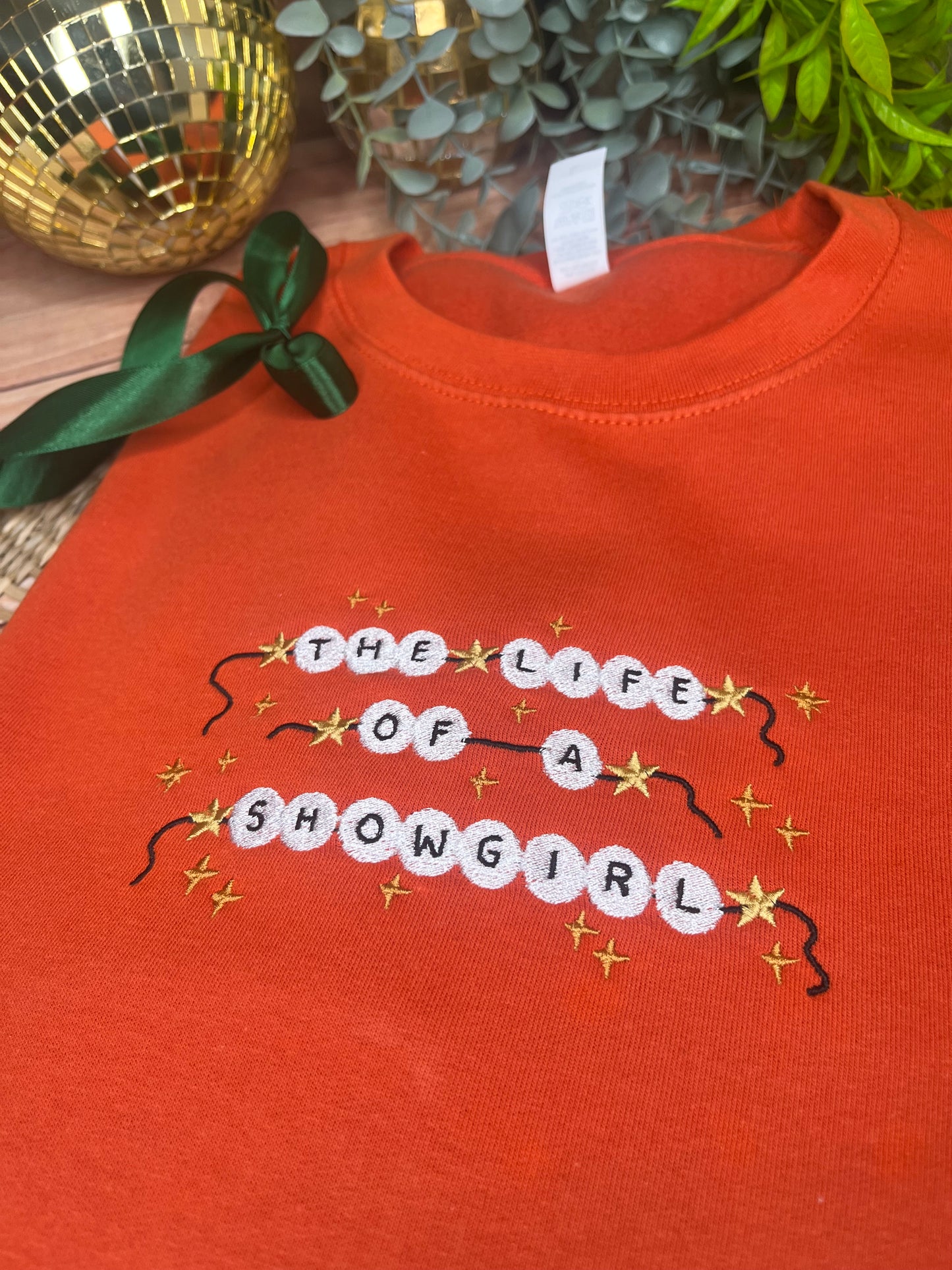 THE LIFE OF A SHOWGIRL TAYLOR SWIFT INSPIRED EMBROIDERED SWEATSHIRT