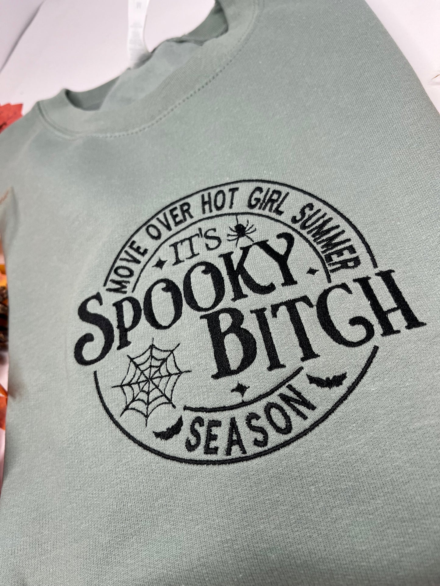 SPOOKY BITCH SWEATSHIRT