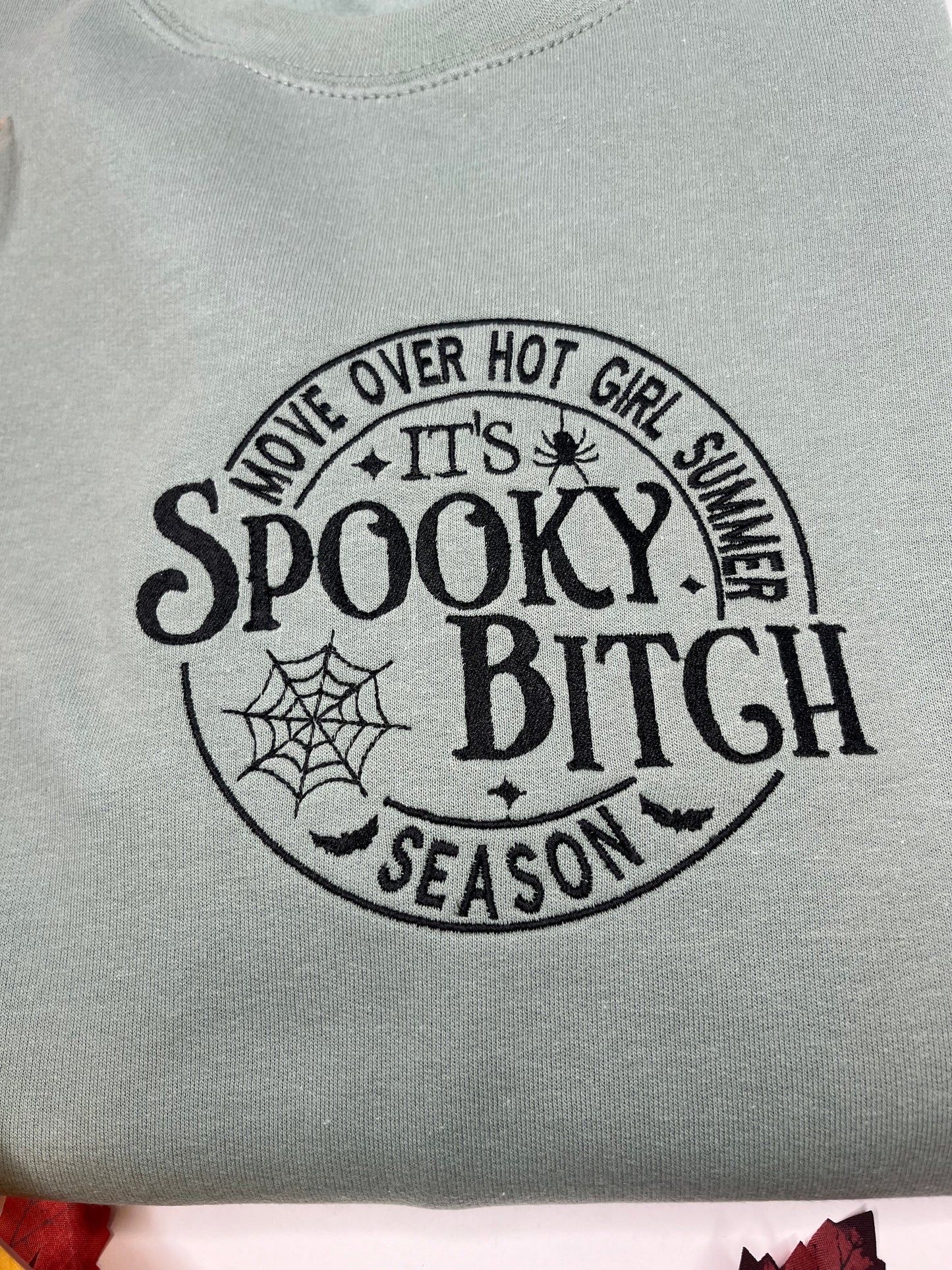 SPOOKY BITCH SWEATSHIRT