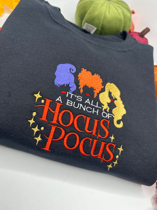 ITS ALL A BUNCH OF (HOCUS POCUS) SWEATSHIRT