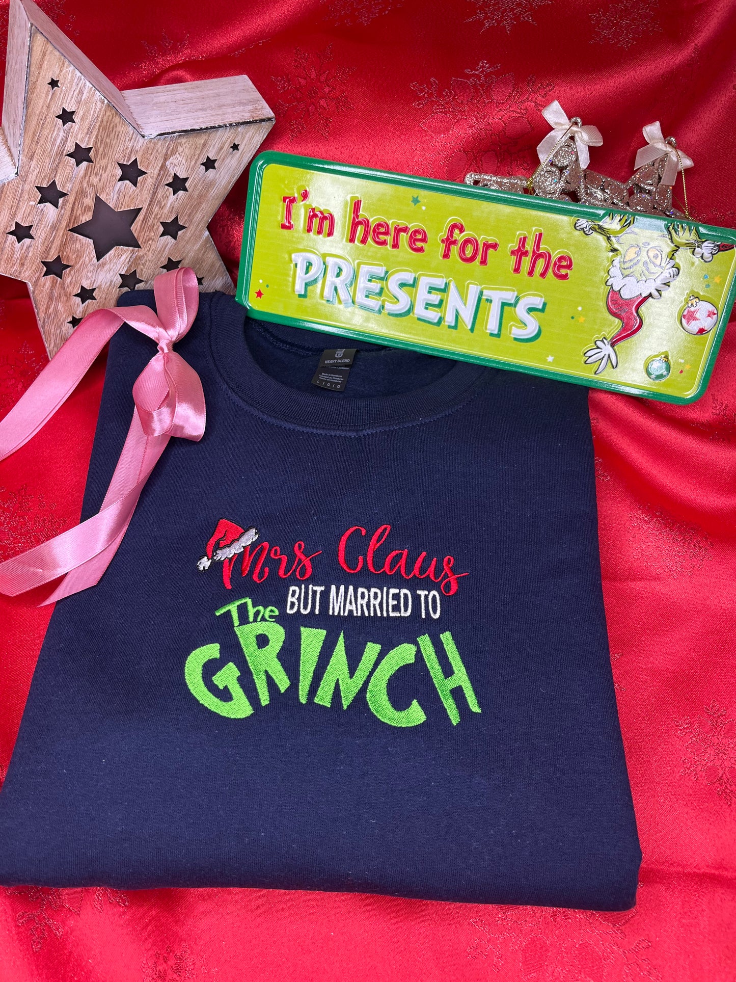 MRS CLAUS BUT MARRIED TO THE GRINCH SWEATSHIRT