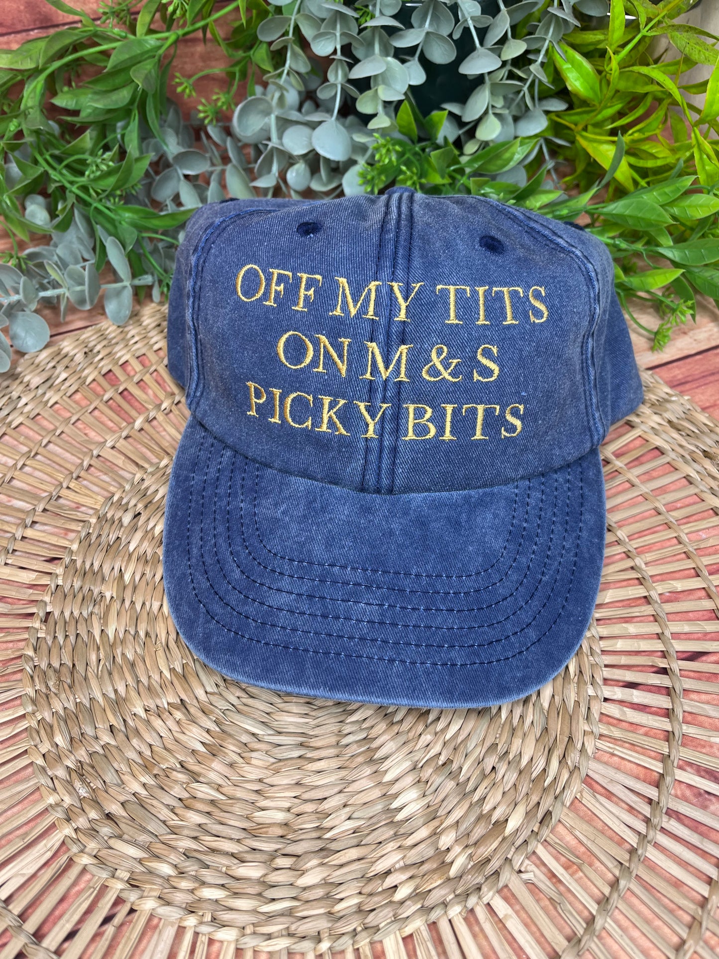 OFF MY TITS ON M & S PICKY BITS EMBROIDERED CAP