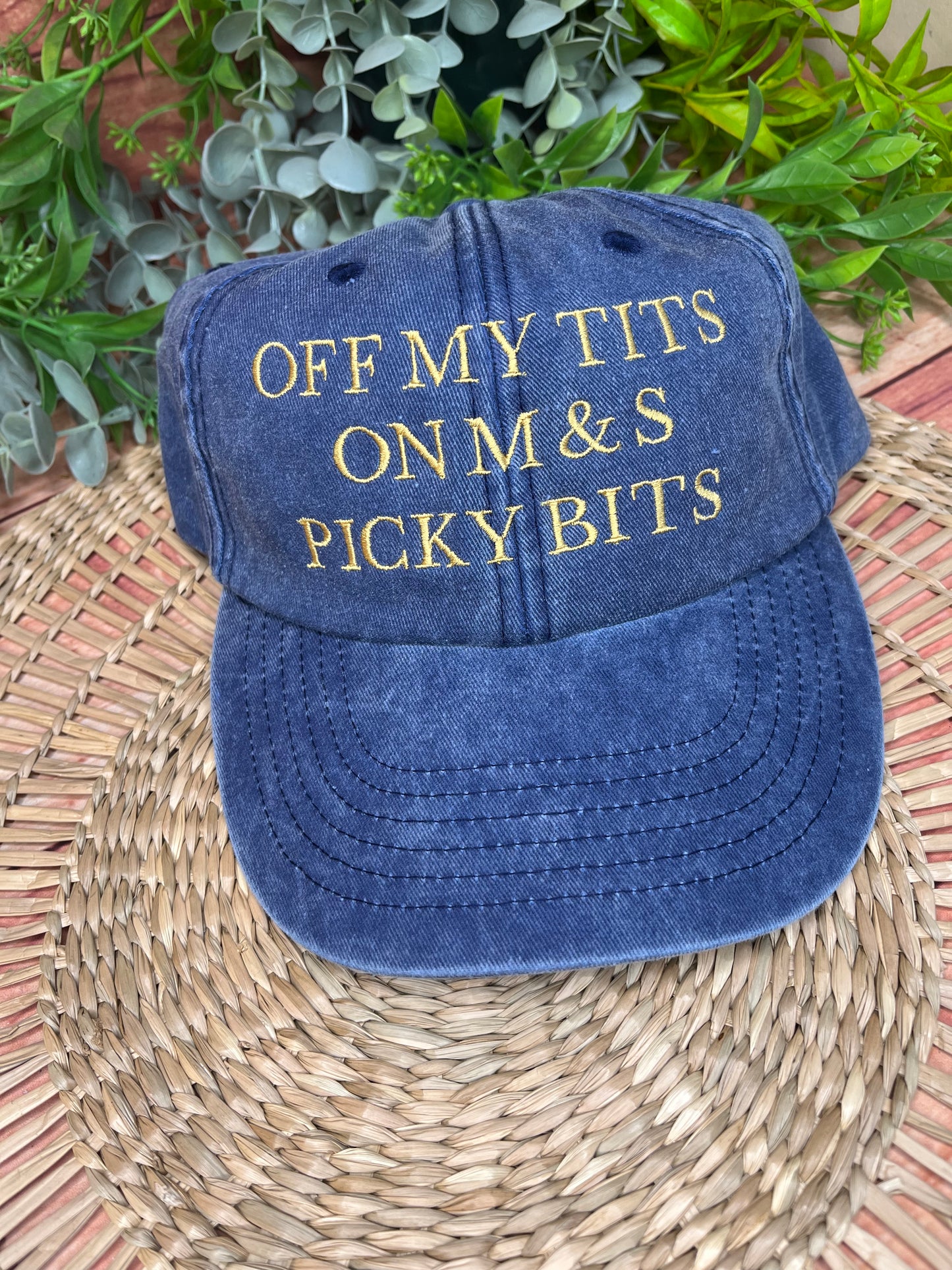 OFF MY TITS ON M & S PICKY BITS EMBROIDERED CAP
