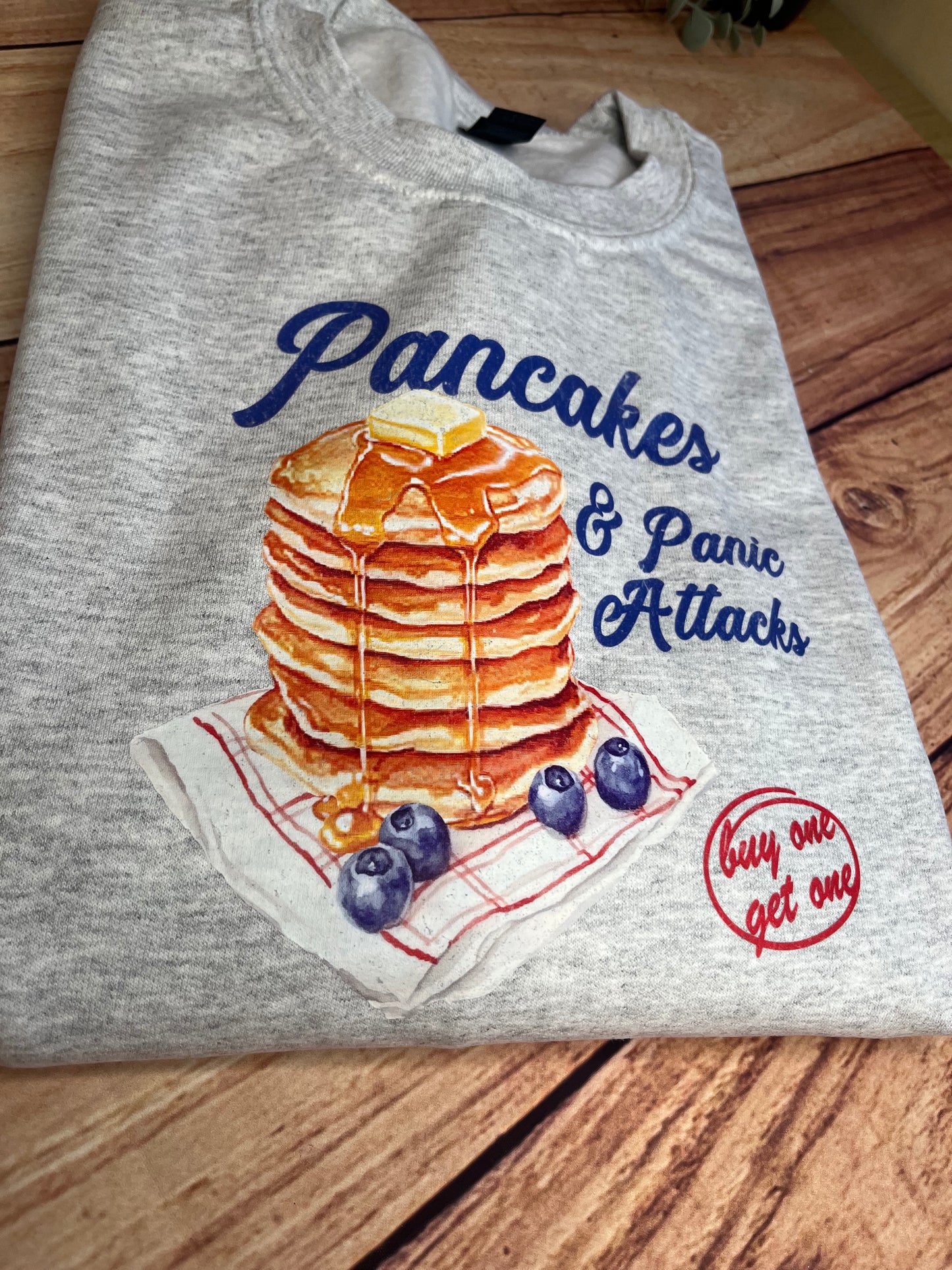 PANCAKES AND PANIC ATTACKS PRINTED SWEATSHIRT