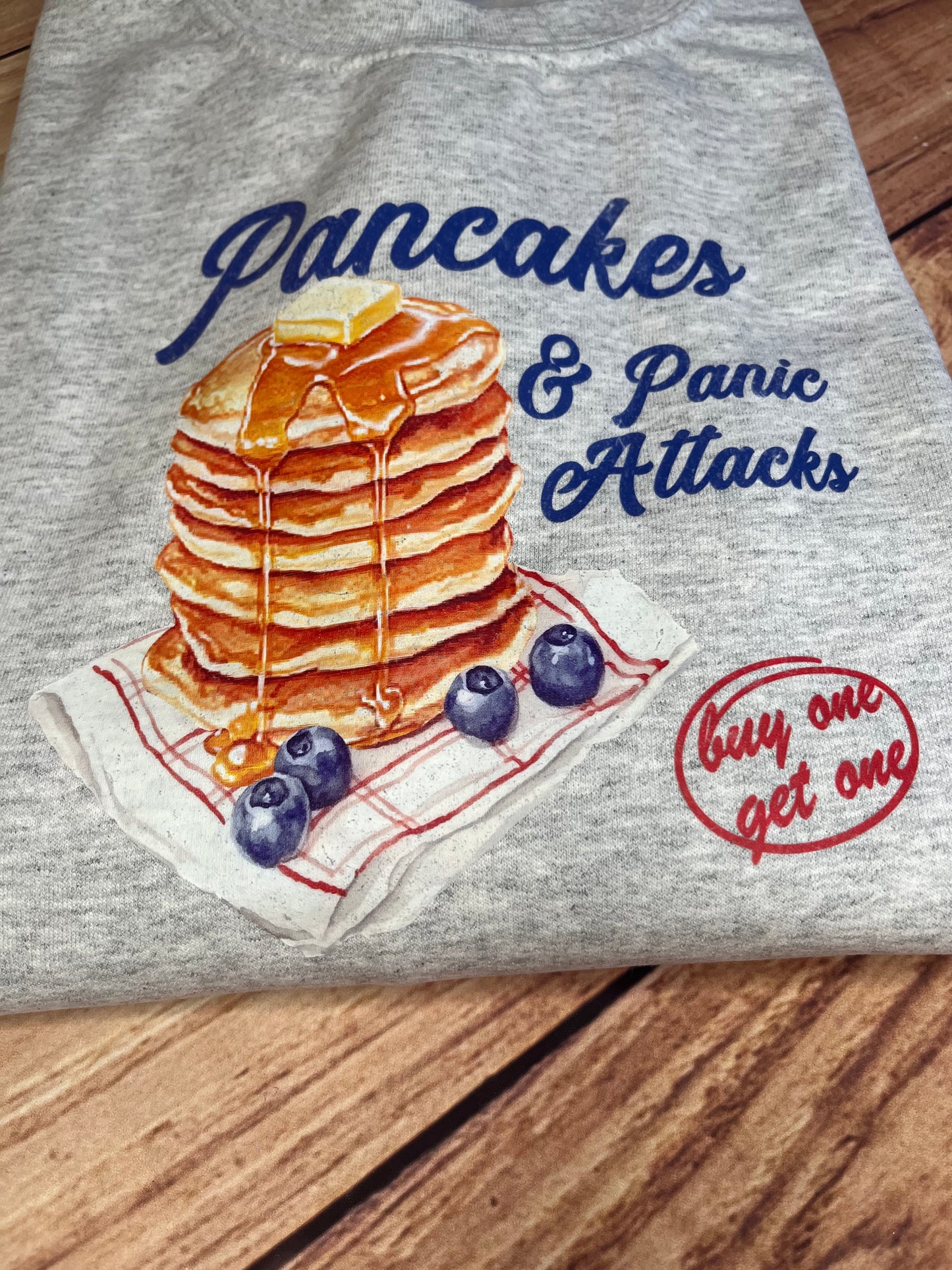 PANCAKES AND PANIC ATTACKS PRINTED SWEATSHIRT