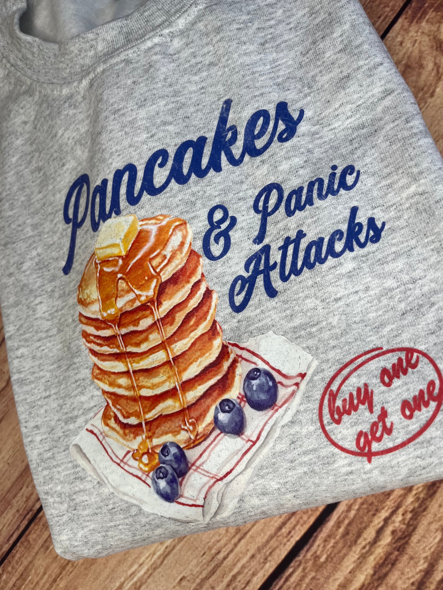 PANCAKES AND PANIC ATTACKS PRINTED SWEATSHIRT