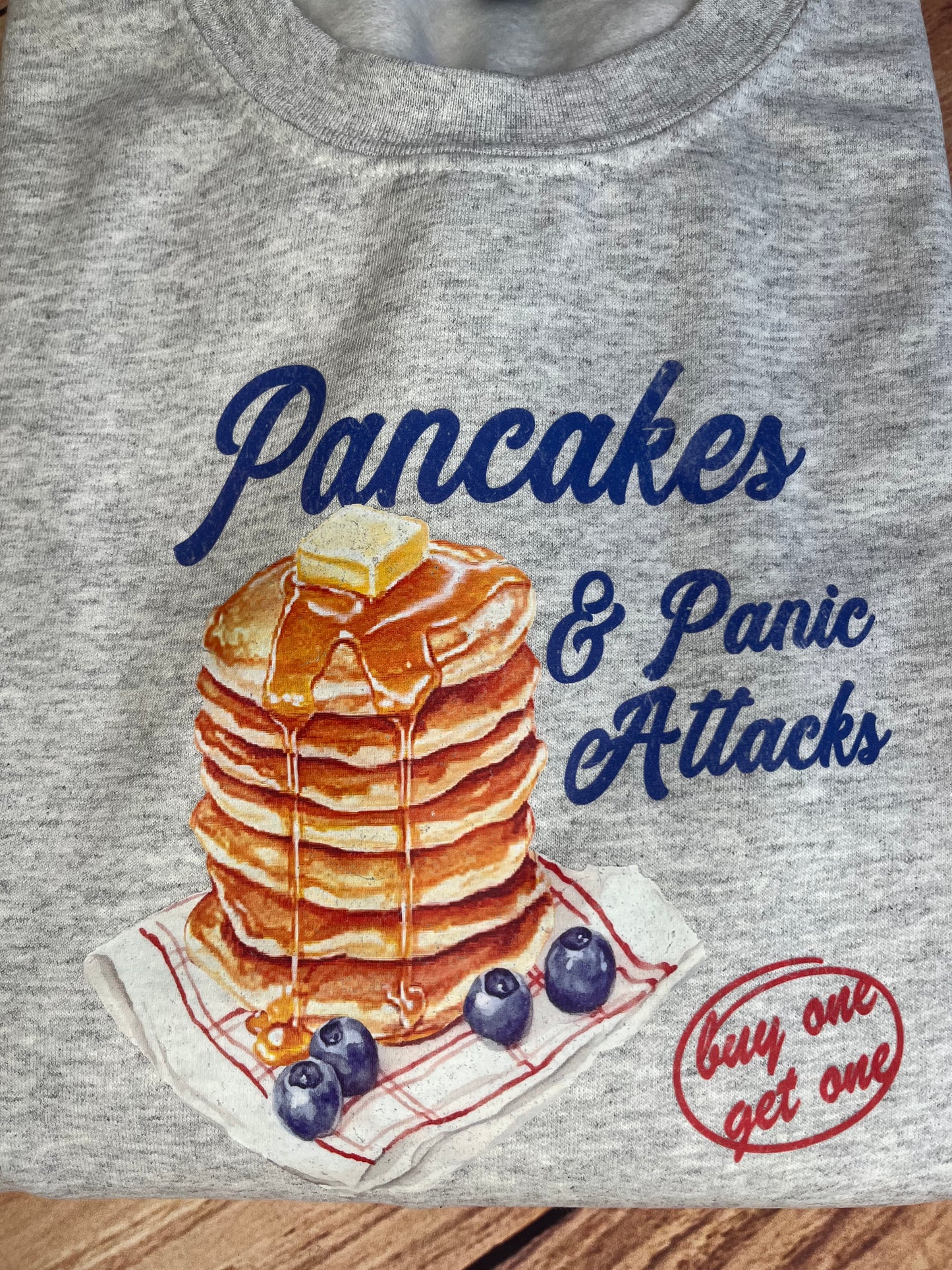 PANCAKES AND PANIC ATTACKS PRINTED SWEATSHIRT