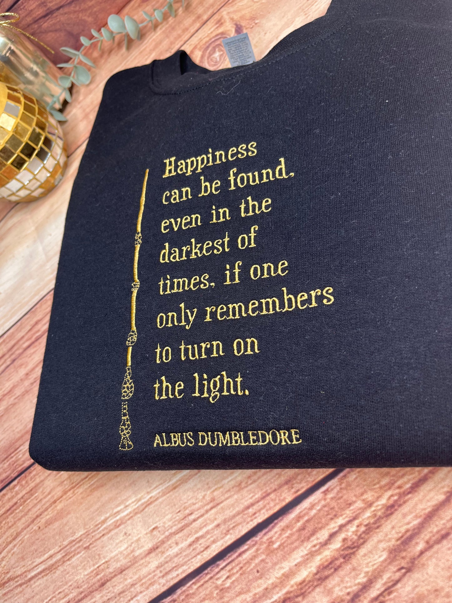 DUMBLEDORE QUOTE EMBROIDERED SWEATSHIRT