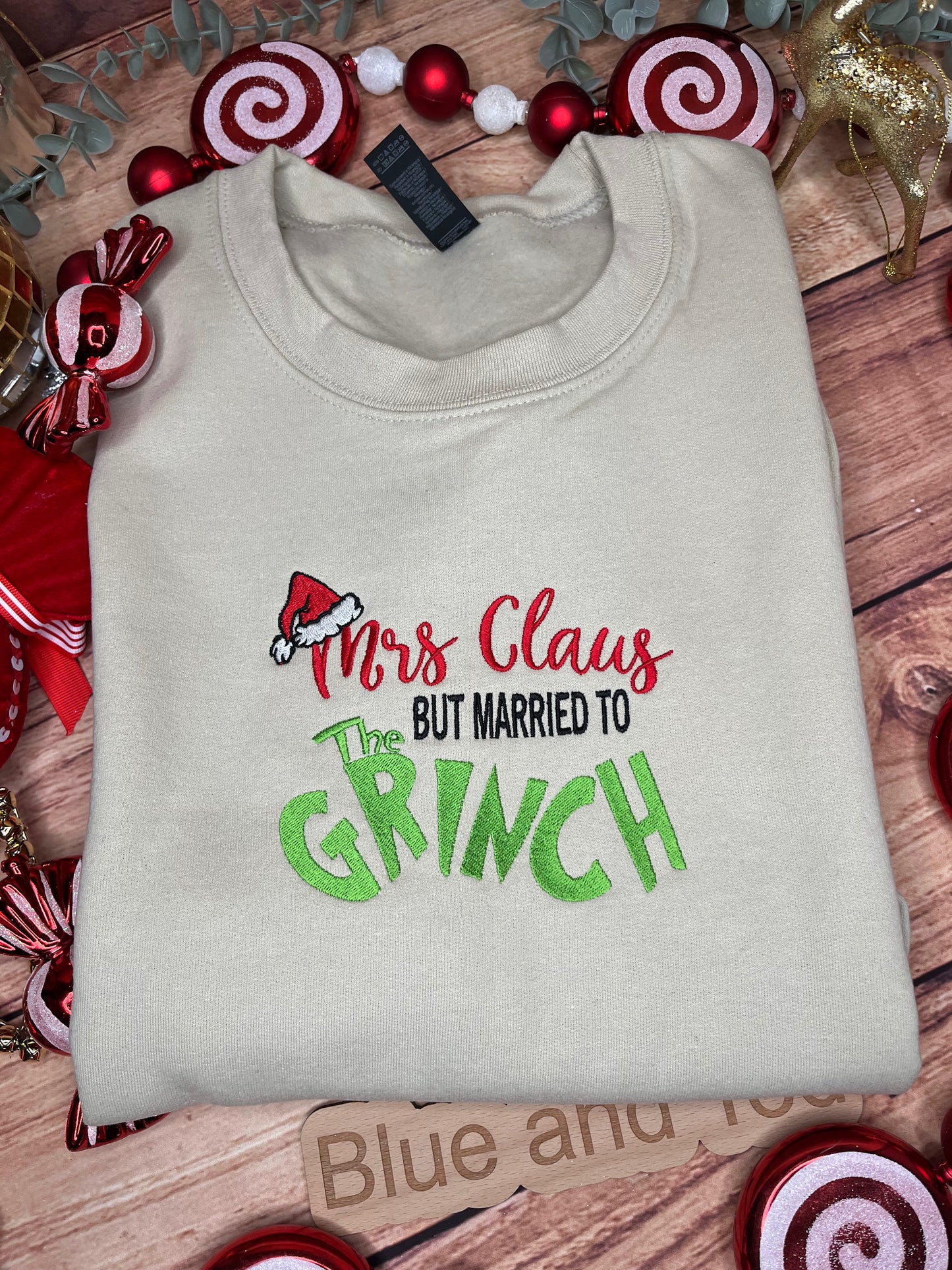 CHRISTMAS MRS CLAUS BUT MARRIED TO THE GRINCH SWEATSHIRT