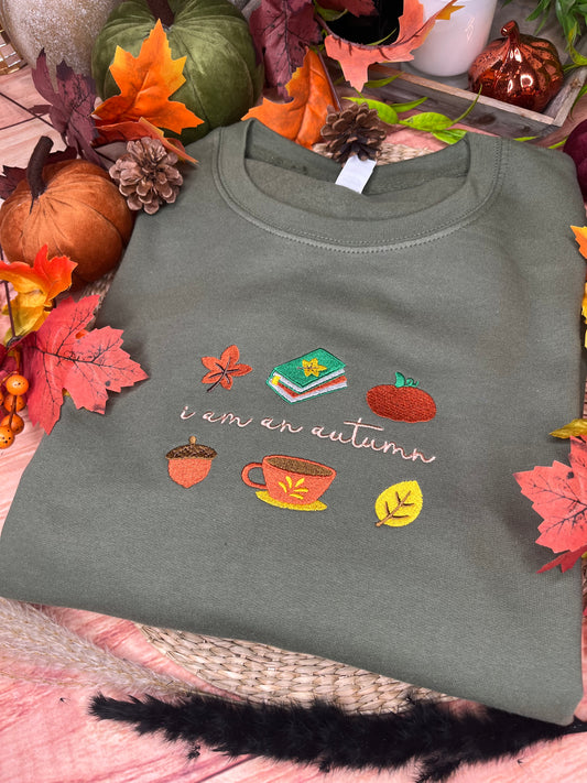 I AM AN AUTUMN EMBROIDERED SWEATSHIRT